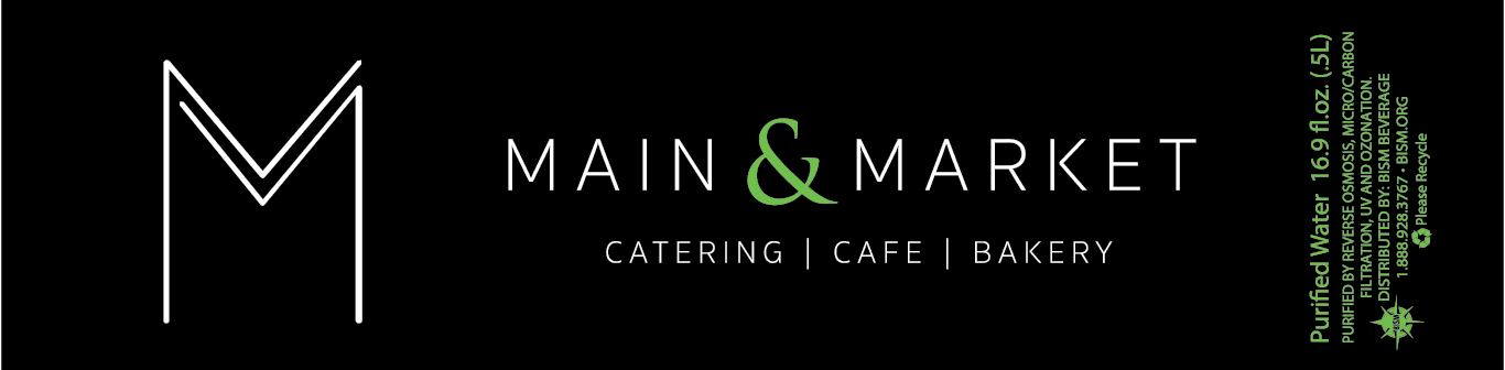 Main & Market Catering Cafe & Bakery label -- white text on black background with & in green
